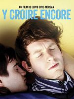 poster de Y croire encore