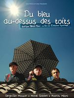 poster de Du bleu, au-dessus des toits