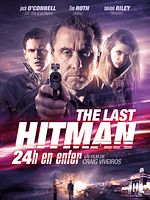 poster de Last Hitman : 24 heures en enfer