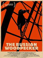 poster de The Russian Woodpecker