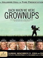 poster de Back When We Were Grownups