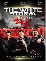 poster de The White Storm - Narcotic