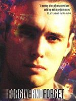 poster de Forgive and Forget - Pardonner et oublier