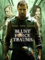 poster de Blunt Force Trauma