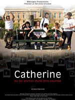 poster de Catherine ou les atomes d'une âme paumée