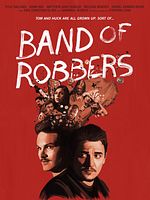 poster de Band Of Robbers