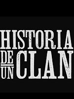 poster de Historia de un clan