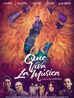 poster de ¡Que viva la música!