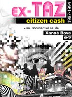poster de Ex-TAZ Citizen Ca$h (1987-1994)