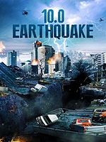 poster de 10.0 Earthquake