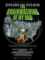 poster de The Brainwashing of My Dad