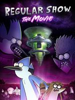 poster de Regular Show: The Movie