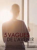 poster de 5 Vagues de l'avenir