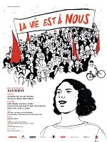 poster de La Vie Est À Nous