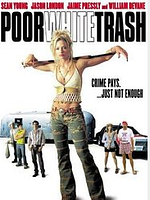 poster de Poor White Trash