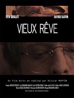 poster de Vieux Rêve