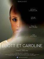 poster de Eliott et Caroline