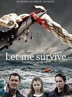 poster de Let Me Survive
