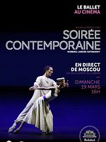 poster de Soirée contemporaine (Bolchoï-Pathé Live)