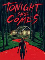poster de Tonight She Comes