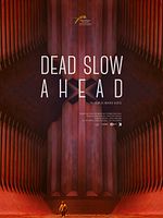 poster de Dead Slow Ahead