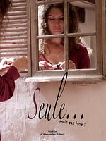 poster de Seule... mais pas trop !
