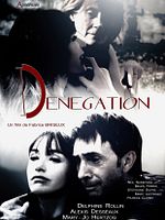 poster de Dénégation