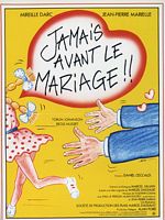 poster de Jamais avant le mariage