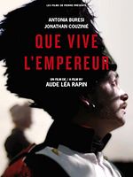 poster de Que vive l'Empereur