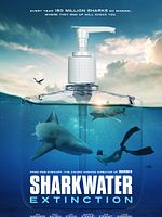 poster de Sharkwater Extinction