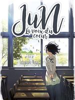 poster de Jun, la voix du coeur