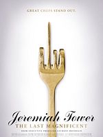 poster de Jeremiah Tower: The Last Magnificent