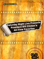 poster de Saturday Night Live Presents President Bill Clinton's All-Time Favorites (TV)