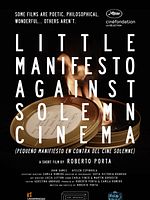 poster de Pequeño Manifiesto en Contra Del Cine Solemne