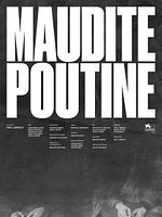 poster de Maudite poutine