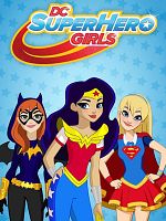 image de DC Super Heros Girl : L'école des super-héros