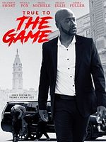 poster de True To The Game