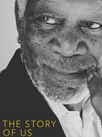 image de The Story of Us with Morgan Freeman