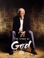 poster de The Story of God with Morgan Freeman
