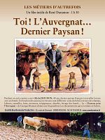 poster de Toi ! L'Auvergnat... dernier paysan