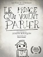 poster de Le Prince qui voulait parler