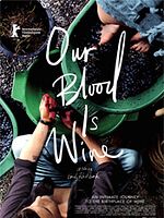 poster de Our Blood Is Wine