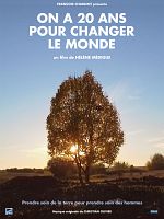 poster de On a 20 ans pour changer le monde