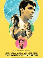 poster de The House Of Tomorrow