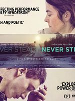 poster de Never Steady, Never Still