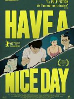poster de Have a Nice Day