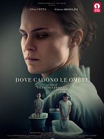 poster de Dove cadono le ombre