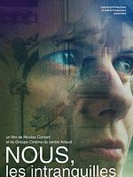 poster de Nous, les intranquilles