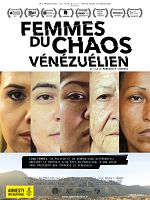 poster de Femmes du chaos Vénézuélien
