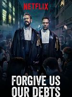 poster de Forgive Us Our Debts